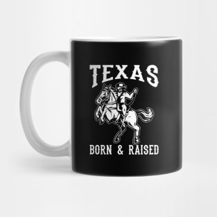 Texas Born & Raised Mug